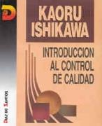 INTRODUCCIN AL CONTROL DE CALIDAD | 9788479781729 | KAORU ISHIKAWA | Llibres Parcir | Librería Parcir | Librería online de Manresa | Comprar libros en catalán y castellano online