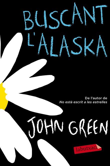 BUSCANT L'ALASKA | 9788416600250 | JOHN GREEN | Llibres Parcir | Llibreria Parcir | Llibreria online de Manresa | Comprar llibres en català i castellà online