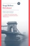 DEL SILENCI | 9788412356458 | BELLVER, SERGI | Llibres Parcir | Librería Parcir | Librería online de Manresa | Comprar libros en catalán y castellano online