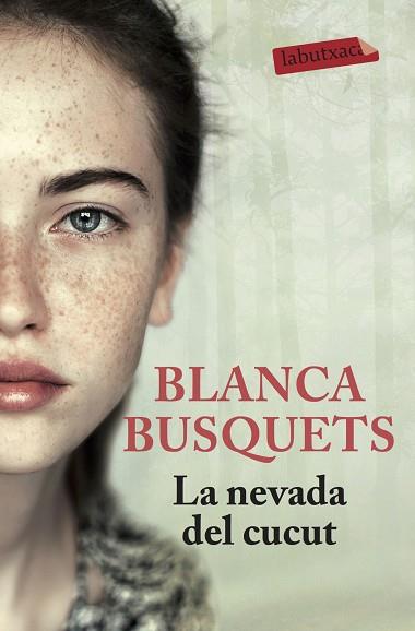 LA NEVADA DEL CUCUT | 9788416600885 | BLANCA BUSQUETS OLIU | Llibres Parcir | Llibreria Parcir | Llibreria online de Manresa | Comprar llibres en català i castellà online