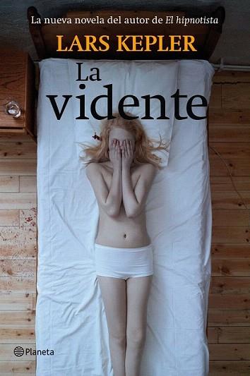 La vidente | 9788408007647 | Lars Kepler | Llibres Parcir | Llibreria Parcir | Llibreria online de Manresa | Comprar llibres en català i castellà online