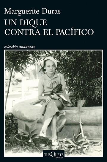 UN DIQUE CONTRA EL PACÍFICO | 9788411077743 | DURAS, MARGUERITE | Llibres Parcir | Llibreria Parcir | Llibreria online de Manresa | Comprar llibres en català i castellà online