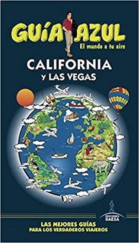 CALIFORNIA Y LAS VEGAS | 9788416766833 | MONREAL, MANUEL/YUSTE, ENRIQUE/MAZARRASA, LUIS | Llibres Parcir | Llibreria Parcir | Llibreria online de Manresa | Comprar llibres en català i castellà online