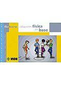 EDUCACION FISICA DE BASE | 9788495114433 | Llibres Parcir | Librería Parcir | Librería online de Manresa | Comprar libros en catalán y castellano online