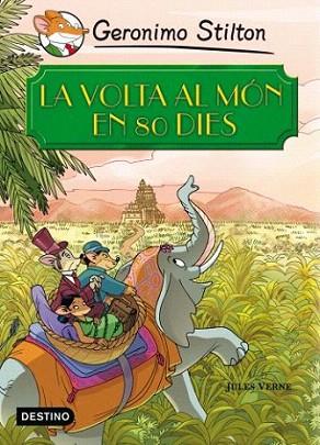 GS LA VOLTA AL MON EN 80 DIES | 9788499321196 | Geronimo Stilton | Llibres Parcir | Librería Parcir | Librería online de Manresa | Comprar libros en catalán y castellano online