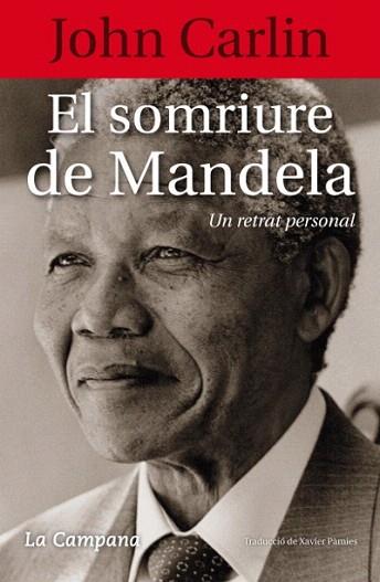 EL SOMRIURE DE MANDELA | 9788496735958 | CARLIN, JOHN | Llibres Parcir | Llibreria Parcir | Llibreria online de Manresa | Comprar llibres en català i castellà online