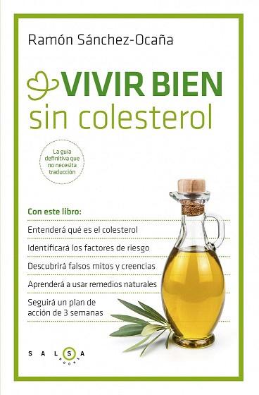 VIVIR BIEN SIN COLESTEROL | 9788415193449 | RAMÓN SÁNCHEZ-OCAÑA | Llibres Parcir | Librería Parcir | Librería online de Manresa | Comprar libros en catalán y castellano online