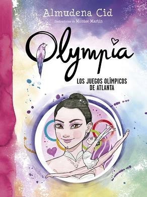 LOS JUEGOS OLÍMPICOS DE ATLANTA (SERIE OLYMPIA 9) | 9788420484587 | CID, ALMUDENA | Llibres Parcir | Librería Parcir | Librería online de Manresa | Comprar libros en catalán y castellano online