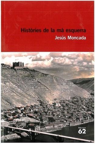 HISTORIES MA ESQUERRA educaula | 9788492672684 | MONCADA JESUS | Llibres Parcir | Llibreria Parcir | Llibreria online de Manresa | Comprar llibres en català i castellà online
