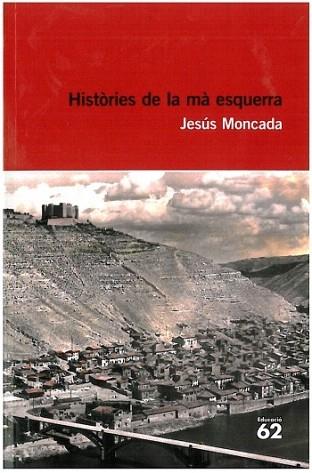 HISTORIES MA ESQUERRA educaula | 9788492672684 | MONCADA JESUS | Llibres Parcir | Llibreria Parcir | Llibreria online de Manresa | Comprar llibres en català i castellà online
