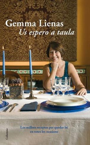 US ESPERO A TAULA | 9788466411097 | LIENAS GEMMA | Llibres Parcir | Llibreria Parcir | Llibreria online de Manresa | Comprar llibres en català i castellà online