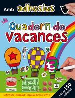 QUADERN VACANCES AMB ADHESIUS | 9788424635237 | Llibres Parcir | Librería Parcir | Librería online de Manresa | Comprar libros en catalán y castellano online