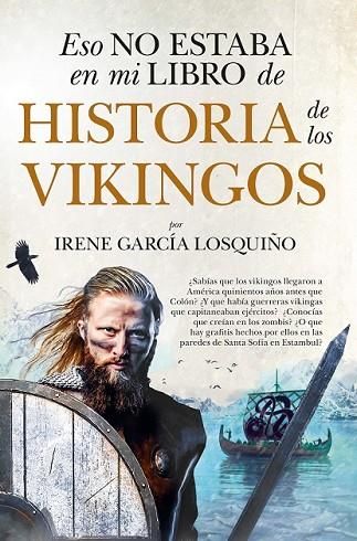 ESO NO ESTABA....HIST. VIKINGOS (LEB) | 9788418709791 | GARCÍA LOSQUIÑO, IRENE | Llibres Parcir | Llibreria Parcir | Llibreria online de Manresa | Comprar llibres en català i castellà online