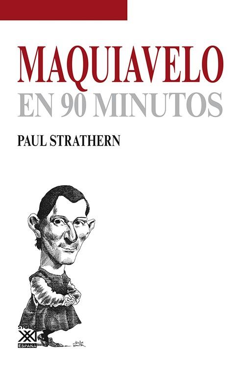 MAQUIAVELO EN 90 MINUTOS | 9788432316692 | STRATHERN, PAUL | Llibres Parcir | Librería Parcir | Librería online de Manresa | Comprar libros en catalán y castellano online