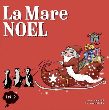 LA MARE NOEL | 9788424654405 | ANNA FITÉ | Llibres Parcir | Llibreria Parcir | Llibreria online de Manresa | Comprar llibres en català i castellà online