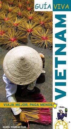 GUIA VIVA VIETNAM | 9788497766807 | Berlín, Blanca | Llibres Parcir | Librería Parcir | Librería online de Manresa | Comprar libros en catalán y castellano online