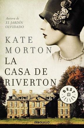 LA CASA DE RIVERTON | 9788466331050 | MORTON,KATE | Llibres Parcir | Llibreria Parcir | Llibreria online de Manresa | Comprar llibres en català i castellà online