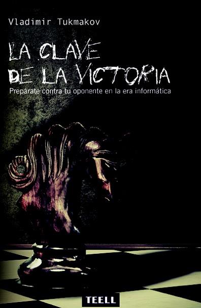 LA CLAVE DE LA VICTORIA | 9788416511136 | TUKMAKOV, VLADIMIR | Llibres Parcir | Llibreria Parcir | Llibreria online de Manresa | Comprar llibres en català i castellà online