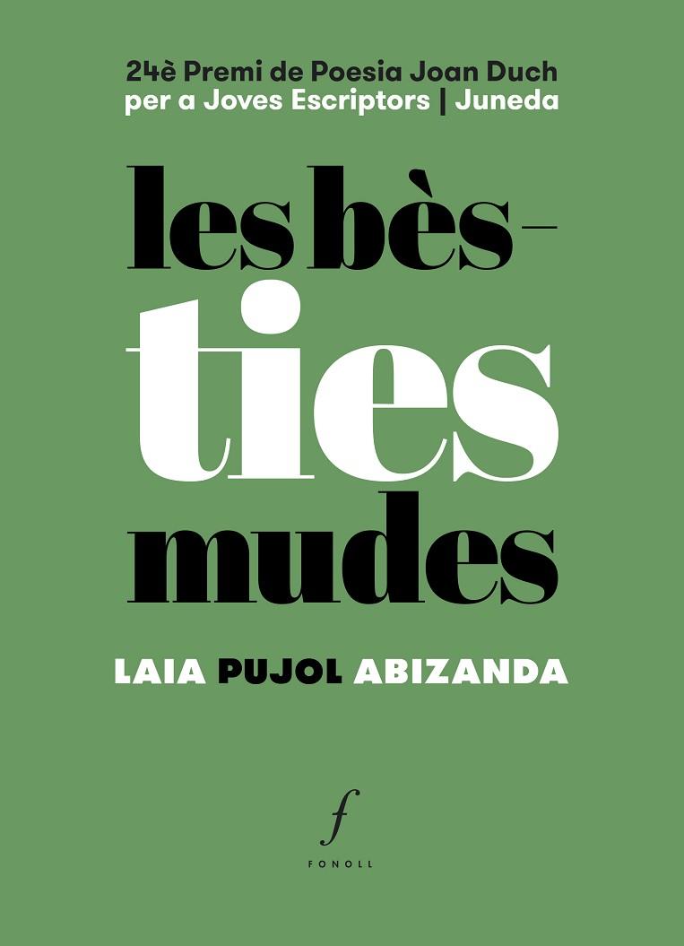 LES BÈSTIES MUDES | 9788412697711 | PUJOL ABIZANDA, LAIA | Llibres Parcir | Librería Parcir | Librería online de Manresa | Comprar libros en catalán y castellano online