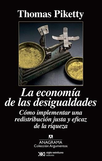 LA ECONOMÍA DE LAS DESIGUALDADES | 9788433963826 | PIKETTY, THOMAS | Llibres Parcir | Llibreria Parcir | Llibreria online de Manresa | Comprar llibres en català i castellà online