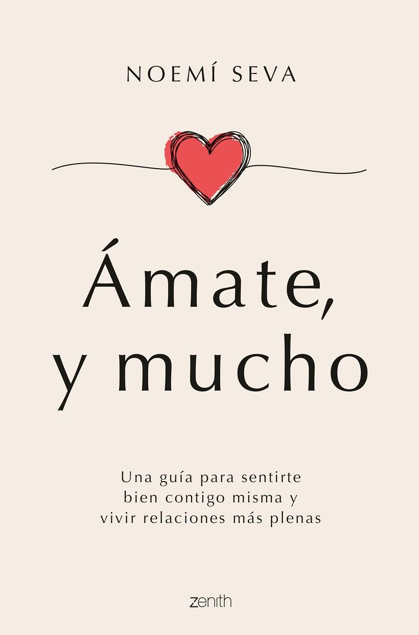 ÁMATE, Y MUCHO | 9788408261834 | SEVA, NOEMÍ | Llibres Parcir | Librería Parcir | Librería online de Manresa | Comprar libros en catalán y castellano online