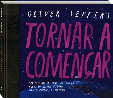 TORNAR A COMENÇAR | 9788419913128 | JEFFERS, OLIVER | Llibres Parcir | Librería Parcir | Librería online de Manresa | Comprar libros en catalán y castellano online