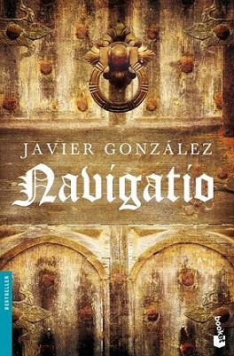 NAVIGATIO booket | 9788408091851 | GONZALEZ JAVIER | Llibres Parcir | Librería Parcir | Librería online de Manresa | Comprar libros en catalán y castellano online