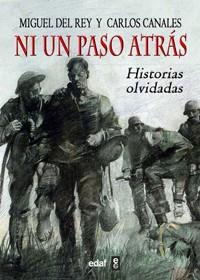 NI UN PASO ATRÁS | 9788441433076 | CANALES, CARLOS/DEL REY, MIGUEL | Llibres Parcir | Librería Parcir | Librería online de Manresa | Comprar libros en catalán y castellano online