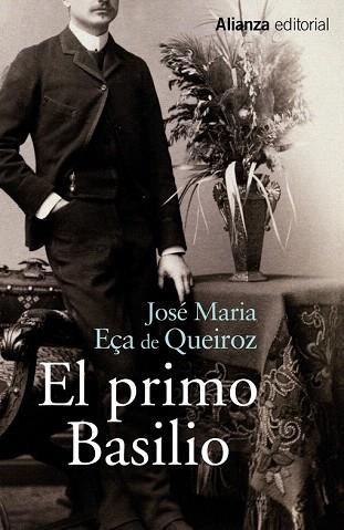 EL PRIMO BASILIO | 9788420696164 | EÇA DE QUEIROZ, JOSÉ MARIA | Llibres Parcir | Librería Parcir | Librería online de Manresa | Comprar libros en catalán y castellano online