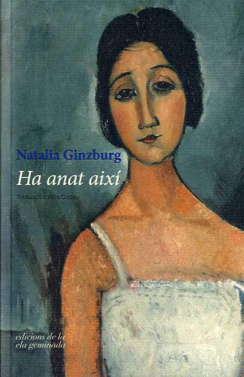 HA ANAT AIXI | 9788494595363 | GINZBURG, NATALIA | Llibres Parcir | Librería Parcir | Librería online de Manresa | Comprar libros en catalán y castellano online