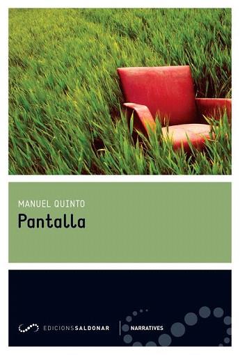 PANTALLA (CAT.) | 9788494289682 | QUINTO GRANÉ, MANUEL | Llibres Parcir | Llibreria Parcir | Llibreria online de Manresa | Comprar llibres en català i castellà online