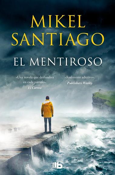 EL MENTIROSO (TRILOGÍA DE ILLUMBE 1) | 9788413142722 | SANTIAGO, MIKEL | Llibres Parcir | Librería Parcir | Librería online de Manresa | Comprar libros en catalán y castellano online