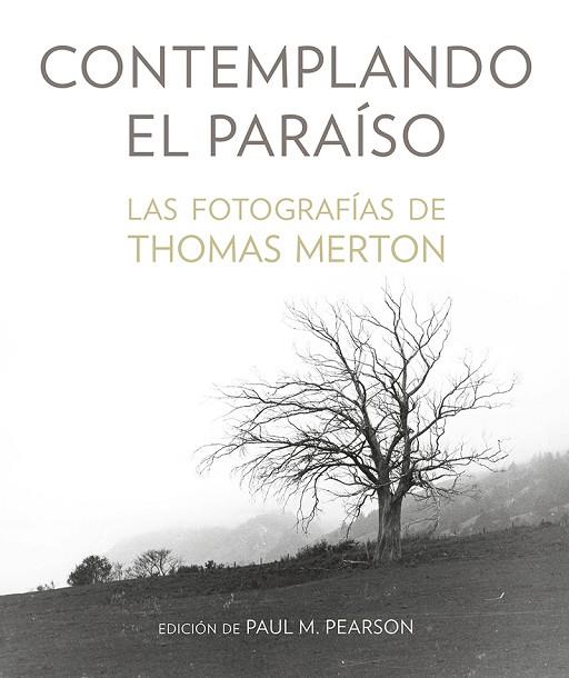 CONTEMPLANDO EL PARAÍSO | 9788427145894 | MERTON, THOMAS | Llibres Parcir | Librería Parcir | Librería online de Manresa | Comprar libros en catalán y castellano online