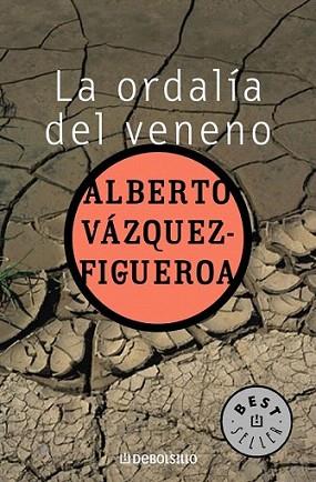 LA ORDALIA DEL VENENO | 9788497597838 | VAZQUEZ FIGUEROA ALBERTO | Llibres Parcir | Llibreria Parcir | Llibreria online de Manresa | Comprar llibres en català i castellà online