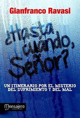 ¿Hasta cuando Señor? | 9788427134065 | Ravasi, Gianfranco | Llibres Parcir | Librería Parcir | Librería online de Manresa | Comprar libros en catalán y castellano online