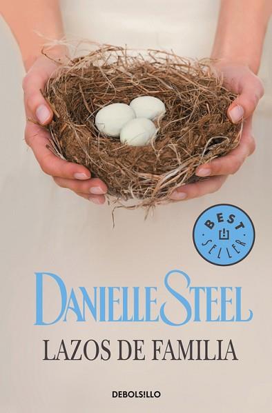 LAZOS DE FAMILIA | 9788466332811 | STEEL, DANIELLE | Llibres Parcir | Llibreria Parcir | Llibreria online de Manresa | Comprar llibres en català i castellà online