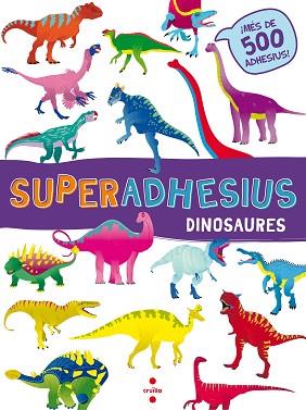 C-SUPERADHESIUS DINOSAURES | 9788466144025 | LIBRI, DE AGOSTINI | Llibres Parcir | Librería Parcir | Librería online de Manresa | Comprar libros en catalán y castellano online