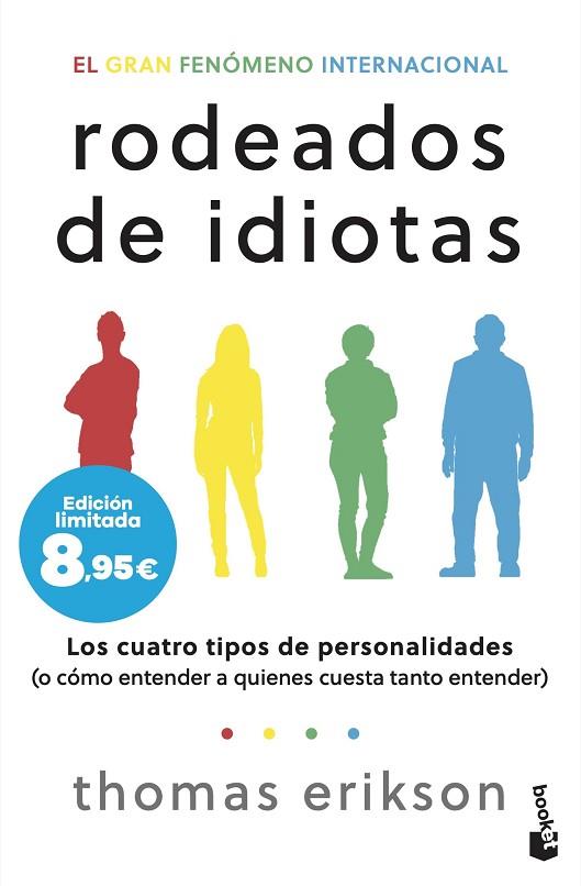 RODEADOS DE IDIOTAS | 9788408304272 | ERIKSON, THOMAS | Llibres Parcir | Librería Parcir | Librería online de Manresa | Comprar libros en catalán y castellano online