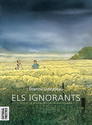 ELS IGNORANTS | 9788412426144 | DAVODEAU, ÉTIENNE | Llibres Parcir | Llibreria Parcir | Llibreria online de Manresa | Comprar llibres en català i castellà online