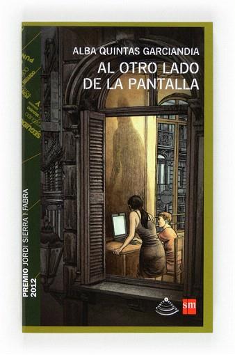 AL OTRO LADO DE LA PANTALLA | 9788467556339 | QUINTAS GARCIANDIA, ALBA | Llibres Parcir | Librería Parcir | Librería online de Manresa | Comprar libros en catalán y castellano online