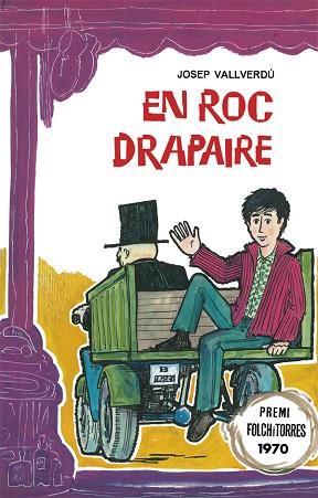 EN ROC DRAPAIRE | 9788424664732 | VALLVERDÚ, JOSEP | Llibres Parcir | Librería Parcir | Librería online de Manresa | Comprar libros en catalán y castellano online