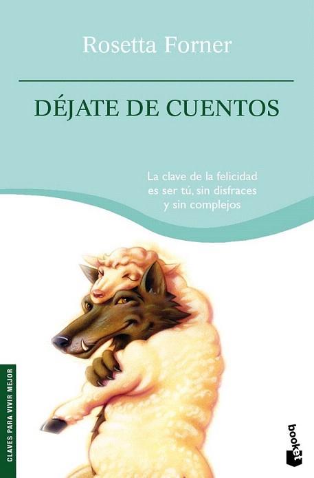 DEJATE DE CUENTOS | 9788408094982 | FORNER ROSETTA | Llibres Parcir | Llibreria Parcir | Llibreria online de Manresa | Comprar llibres en català i castellà online