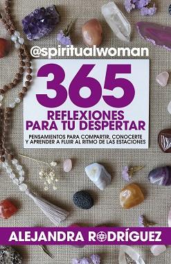 365 REFLEXIONES PARA TU DESPERTAR | 9788417057527 | RODRÍGUEZ MARTÍN, ALEJANDRA | Llibres Parcir | Librería Parcir | Librería online de Manresa | Comprar libros en catalán y castellano online