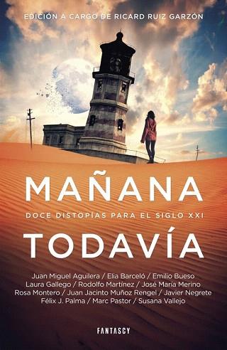 MAÑANA TODAVÍA | 9788415831310 | AUTORES VARIOS | Llibres Parcir | Llibreria Parcir | Llibreria online de Manresa | Comprar llibres en català i castellà online