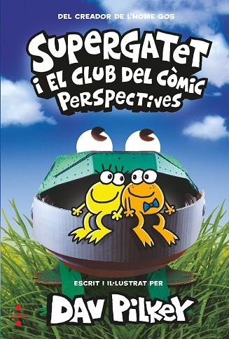 C-SU.2 SUPERGATET 2. PERSPECTIVES | 9788466150750 | PILKEY, DAV | Llibres Parcir | Librería Parcir | Librería online de Manresa | Comprar libros en catalán y castellano online