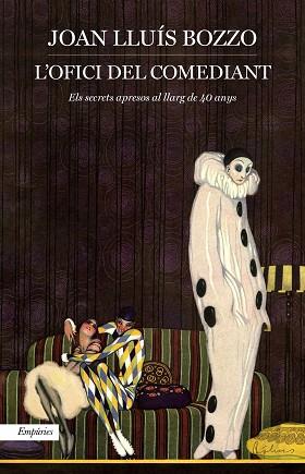 L'OFICI DEL COMEDIANT | 9788417879136 | BOZZO, JOAN LLUÍS | Llibres Parcir | Llibreria Parcir | Llibreria online de Manresa | Comprar llibres en català i castellà online