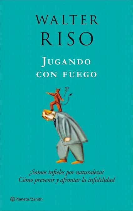 JUGANDO CON FUEGO | 9788408080015 | RISO WALTER | Llibres Parcir | Librería Parcir | Librería online de Manresa | Comprar libros en catalán y castellano online