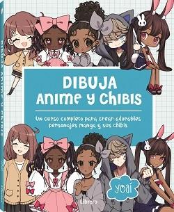 DIBUJA ANIME Y CHIBIS | 9789464990553 | YOAI | Llibres Parcir | Librería Parcir | Librería online de Manresa | Comprar libros en catalán y castellano online