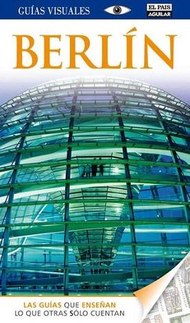 GUIA VISUAL BERLIN | 9788403510579 | Llibres Parcir | Librería Parcir | Librería online de Manresa | Comprar libros en catalán y castellano online