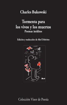 TORMENTA PARA LOS VIVOS Y LOS MUERTOS | 9788498953404 | BUKOWSKI, CHARLES | Llibres Parcir | Librería Parcir | Librería online de Manresa | Comprar libros en catalán y castellano online